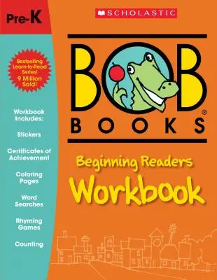 Bob Books: Carte de lucru pentru cititorii începători - Bob Books: Beginning Readers Workbook