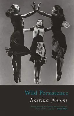 Persistența sălbatică - Wild Persistence