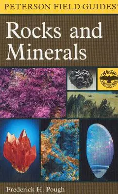 Un ghid de teren Peterson pentru roci și minerale - A Peterson Field Guide to Rocks and Minerals