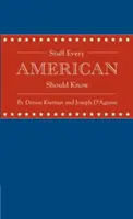 Lucruri pe care fiecare american ar trebui să le știe - Stuff Every American Should Know