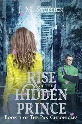 Rise of the Hidden Prince (Ascensiunea prințului ascuns) - Rise of the Hidden Prince