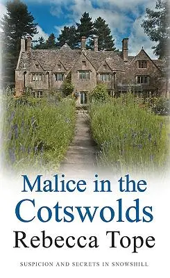 Răutatea în Cotswolds - Malice in the Cotswolds