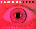 Ochi faimoși - Famous Eyes