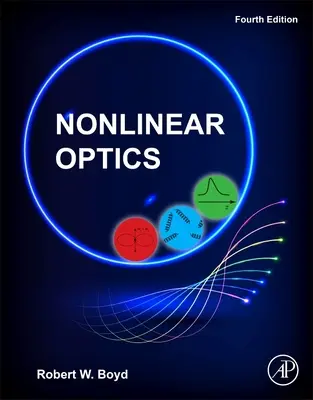 Optică neliniară - Nonlinear Optics