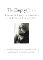The Empty Chair (Scaunul gol): Gestionarea durerii în timpul sărbătorilor și ocaziilor speciale - The Empty Chair: Handling Grief on Holidays and Special Occasions