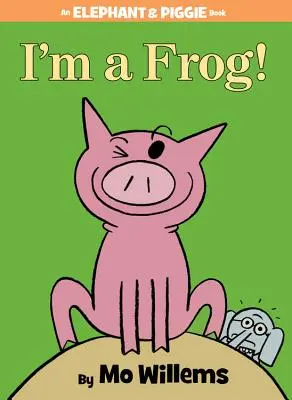 Sunt o broască! (o carte Elephant and Piggie) - I'm a Frog! (an Elephant and Piggie Book)