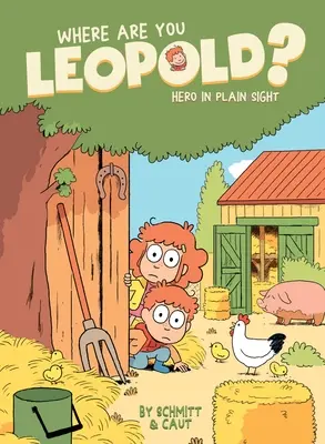 Unde ești Leopold? 2, 2: Eroul la vedere - Where Are You Leopold? 2, 2: Hero in Plain Sight