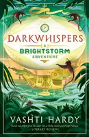Darkwhispers: O aventură Brightstorm - Darkwhispers: A Brightstorm Adventure