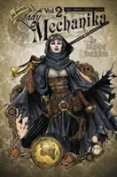 Lady Mechanika volumul 2: Tableta destinelor - Lady Mechanika Volume 2: Tablet of Destinies