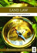 Dreptul funciar: O abordare bazată pe probleme - Land Law: A Problem-Based Approach