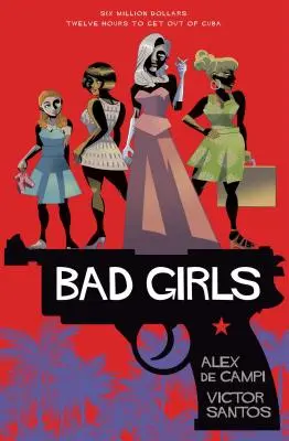 Fete rele - Bad Girls