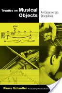 Tratat despre obiectele muzicale, 20: Un eseu interdisciplinar - Treatise on Musical Objects, 20: An Essay Across Disciplines