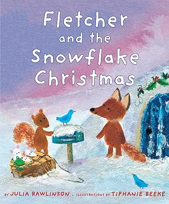 Fletcher și Crăciunul fulgilor de nea - Fletcher and the Snowflake Christmas