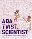 Ada Twist, om de știință - Ada Twist, Scientist