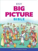 Biblia Big Picture-ESV - Big Picture Bible-ESV