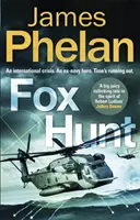 Fox Hunt - Un thriller cu Lachlan Fox - Fox Hunt - A Lachlan Fox thriller