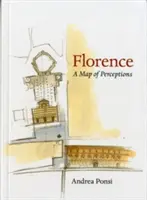 Florența: O hartă a percepțiilor - Florence: A Map of Perceptions