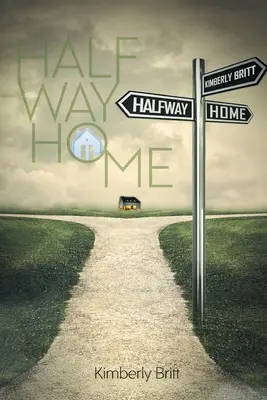 La jumătatea drumului spre casă - Halfway Home