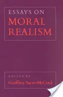 Eseuri despre realismul moral - Essays on Moral Realism