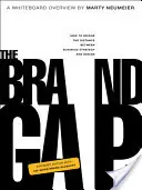 The Brand Gap: Ediție revizuită - The Brand Gap: Revised Edition