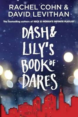 Cartea de provocări a lui Dash și Lily - Dash & Lily's Book of Dares