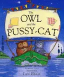Bufnița și pisicuța - Owl And The Pussycat