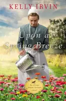 Pe o briză de primăvară - Upon a Spring Breeze