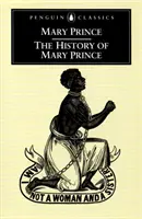 Istoria lui Mary Prince - The History of Mary Prince