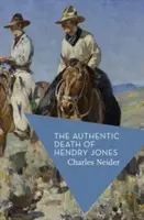 Moartea autentică a lui Hendry Jones - Authentic Death of Hendry Jones