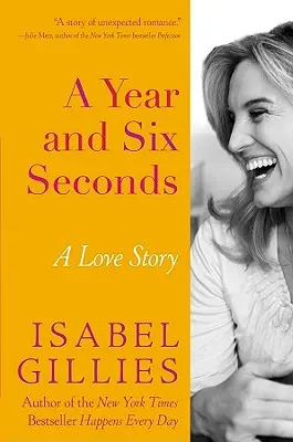 Un an și șase secunde: O poveste de dragoste - A Year and Six Seconds: A Love Story