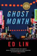 Luna fantomelor - Ghost Month