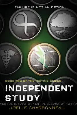 Studiu independent, 2: Testarea, Cartea 2 - Independent Study, 2: The Testing, Book 2