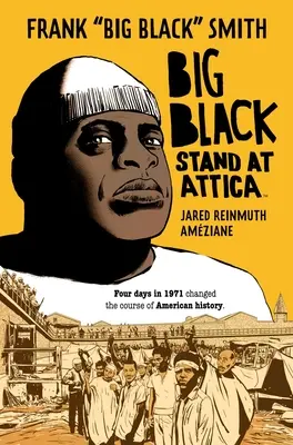 Marele Negru: Stand la Attica - Big Black: Stand at Attica