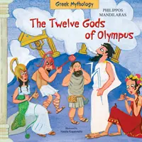 Cei doisprezece zei ai Olimpului - The Twelve Gods of Olympus