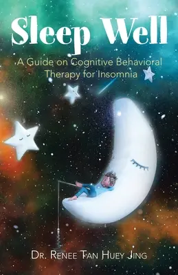 Somn ușor: Ghid de terapie cognitiv-comportamentală pentru insomnie (A Guide on Cognitive Behavioral Therapy for Insomnia) - Sleep Well: A Guide on Cognitive Behavioral Therapy for Insomnia