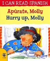 Aprate, Molly / Grăbește-te, Molly - Aprate, Molly / Hurry Up, Molly