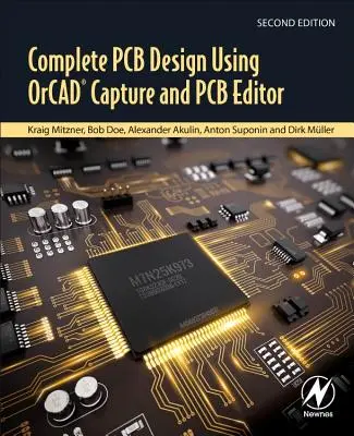 Proiectarea completă a PCB utilizând Orcad Capture și PCB Editor - Complete PCB Design Using Orcad Capture and PCB Editor