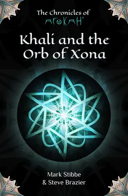 Khali și Orbul lui Xona - Khali and the Orb of Xona