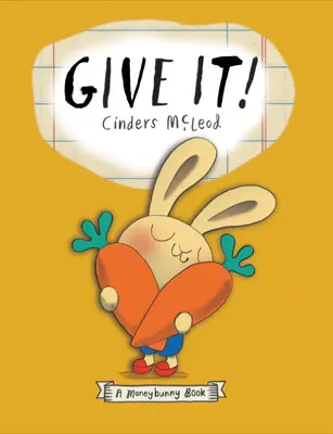 Dă-l! - Give It!