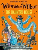 Winnie și Wilbur: Casa bântuită - Winnie and Wilbur: The Haunted House