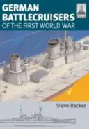 Battlecruisers germane din Primul Război Mondial - German Battlecruisers of the First World War