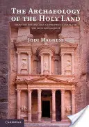Arheologia Țării Sfinte - The Archaeology of the Holy Land