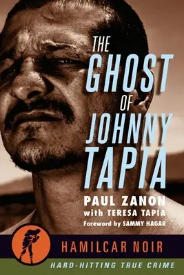 Fantoma lui Johnny Tapia - The Ghost of Johnny Tapia
