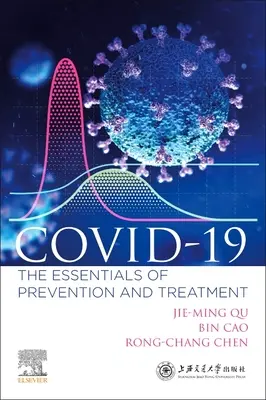 COVID-19 - Aspecte esențiale ale prevenirii și tratamentului - COVID-19 - The Essentials of Prevention and Treatment