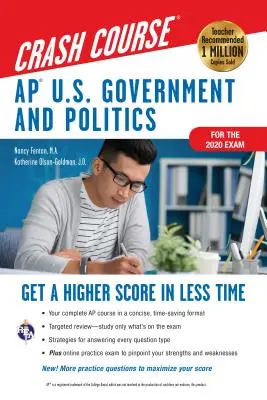 Ap(r) U.S. Government & Politics Crash Course, Carte + Online: Obțineți un punctaj mai mare în mai puțin timp - Ap(r) U.S. Government & Politics Crash Course, Book + Online: Get a Higher Score in Less Time