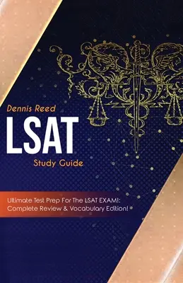 Ghid de studiu LSAT! Ultimate Test Prep for the LSAT Exam: Complete Review & Vocabulary Edition! - LSAT Study Guide!: Ultimate Test Prep for the LSAT Exam: Complete Review & Vocabulary Edition!