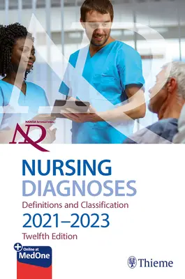 NANDA Diagnostice internaționale de nursing: Definiții și clasificare, 2021-2023 - NANDA International Nursing Diagnoses: Definitions & Classification, 2021-2023
