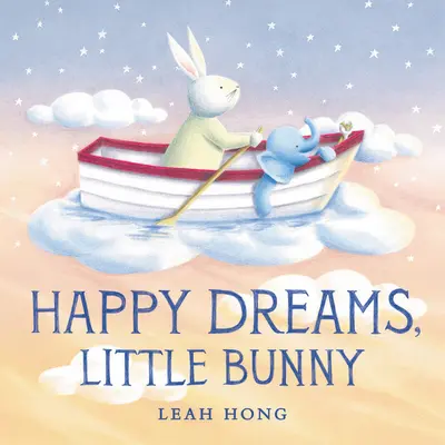 Vise plăcute, iepurașule - Happy Dreams, Little Bunny