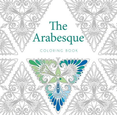 Cartea de colorat Arabesque - The Arabesque Coloring Book