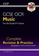 GCSE Music OCR Complete Revision & Practice (cu CD audio) - pentru cursul Grade 9-1 - GCSE Music OCR Complete Revision & Practice (with Audio CD) - for the Grade 9-1 Course